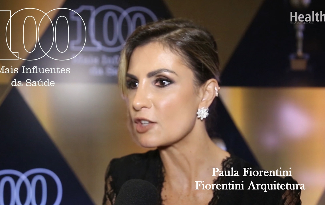 Paula Fiorentini está entre as 100 Mais Influentes da Saúde