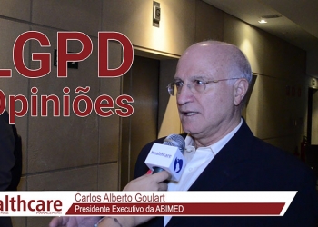 Ao discutir o impacto da LGPD na Saúde, HCM traz entrevista com Carlos Goulart, da Abimed