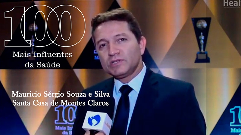 Mauricio Sérgio Souza e Silva, da Santa Casa de Montes Claros, está entre os 100 Mais da Saúde
