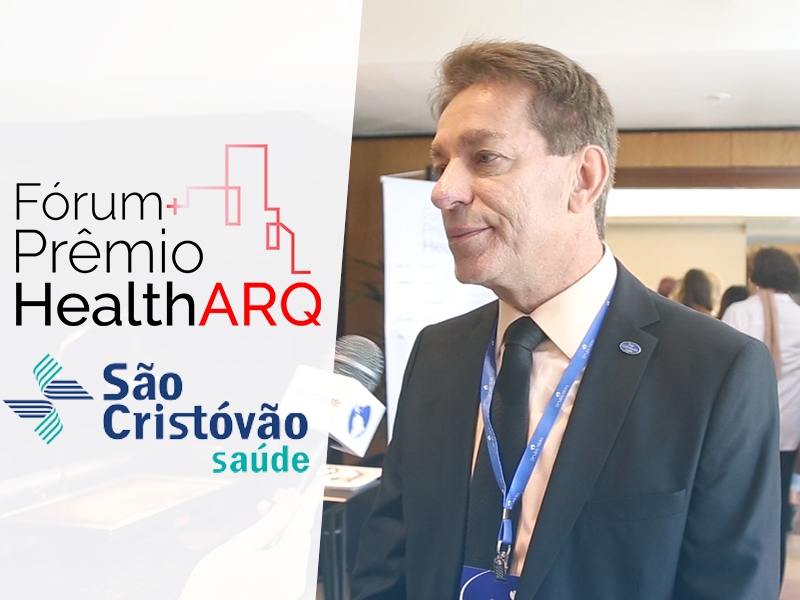 Grupo São Cristóvão Saúde é um dos ganhadores do Prêmio HealthARQ 2019