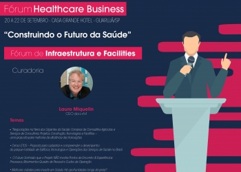 Agenda de Infraestrutura e Facilities do Fórum HCB 2019 traz as melhores cidades para investir em Saúde