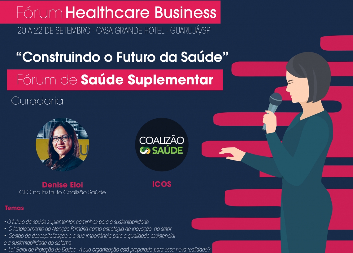 Fórum Healthcare Business 2019 terá agenda sobre Saúde Suplementar
