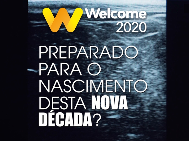 Welcome 2020 convida a Saúde para o “Despertar de Uma Nova Década”