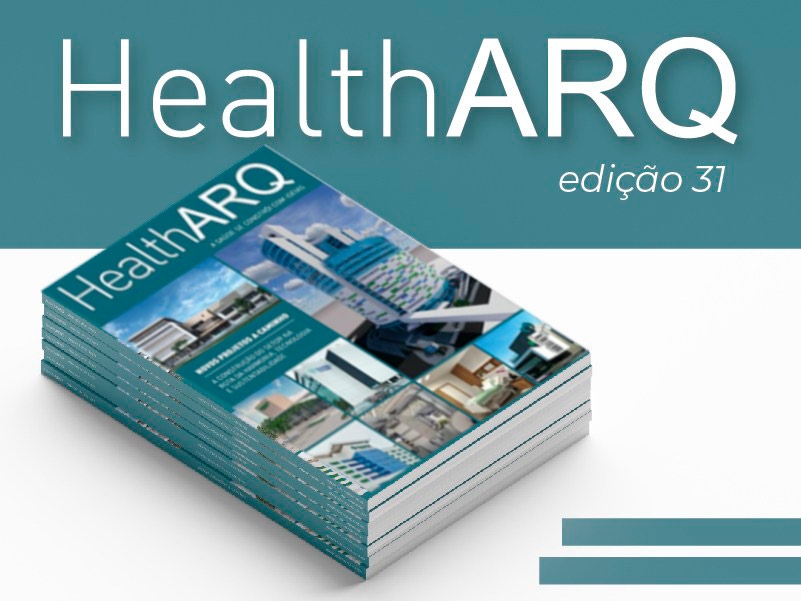Unidade do Mater Dei em Salvador, Cristália e Unimed Rondonópolis são destaques na nova edição da HealthARQ