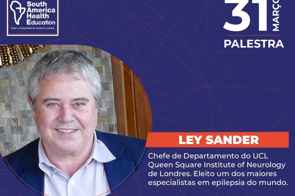 Chefe do Departamento do UCL Queen Square Institute of Neurology, Ley Sander, será um dos speakers da SAHE 2020