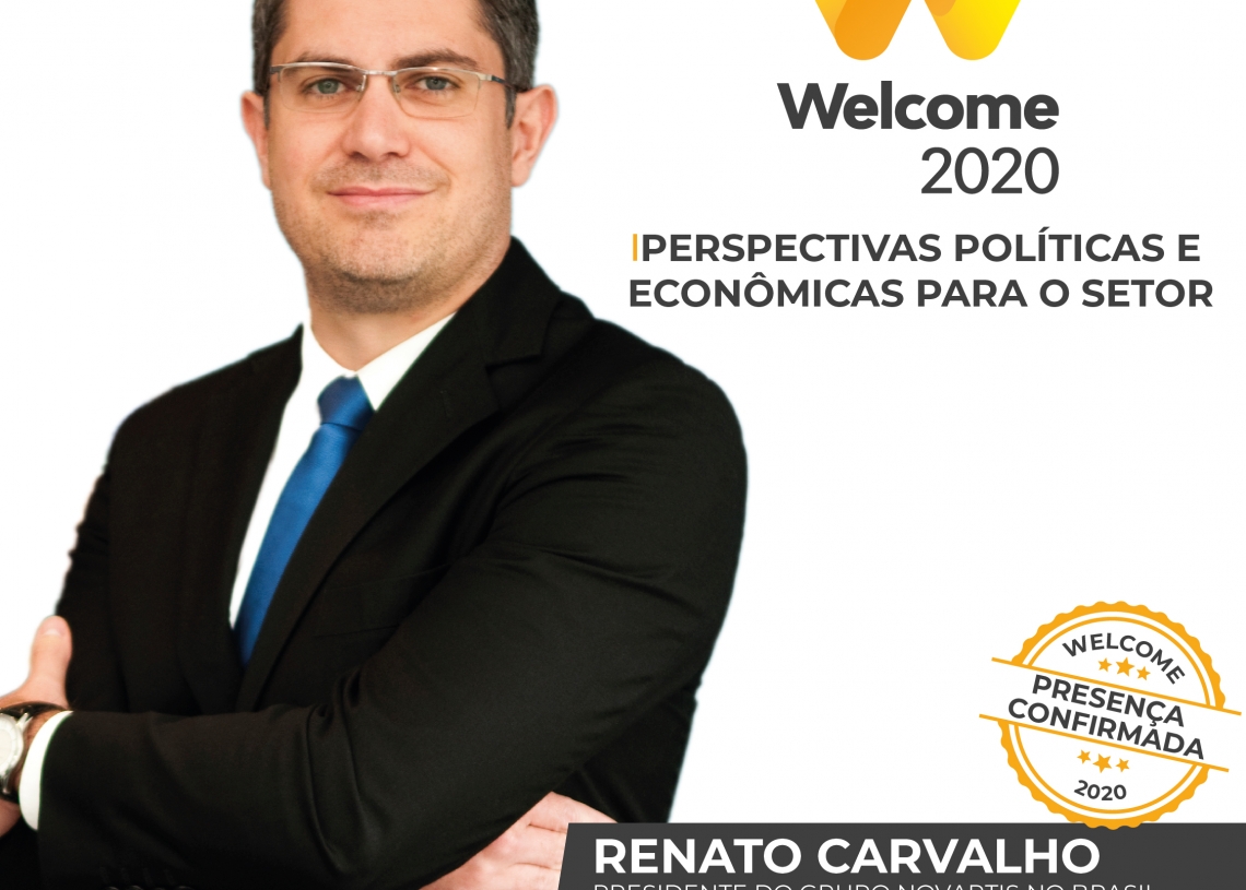 Presidente do Grupo Novartis no Brasil, Renato Carvalho debaterá no Welcome’20