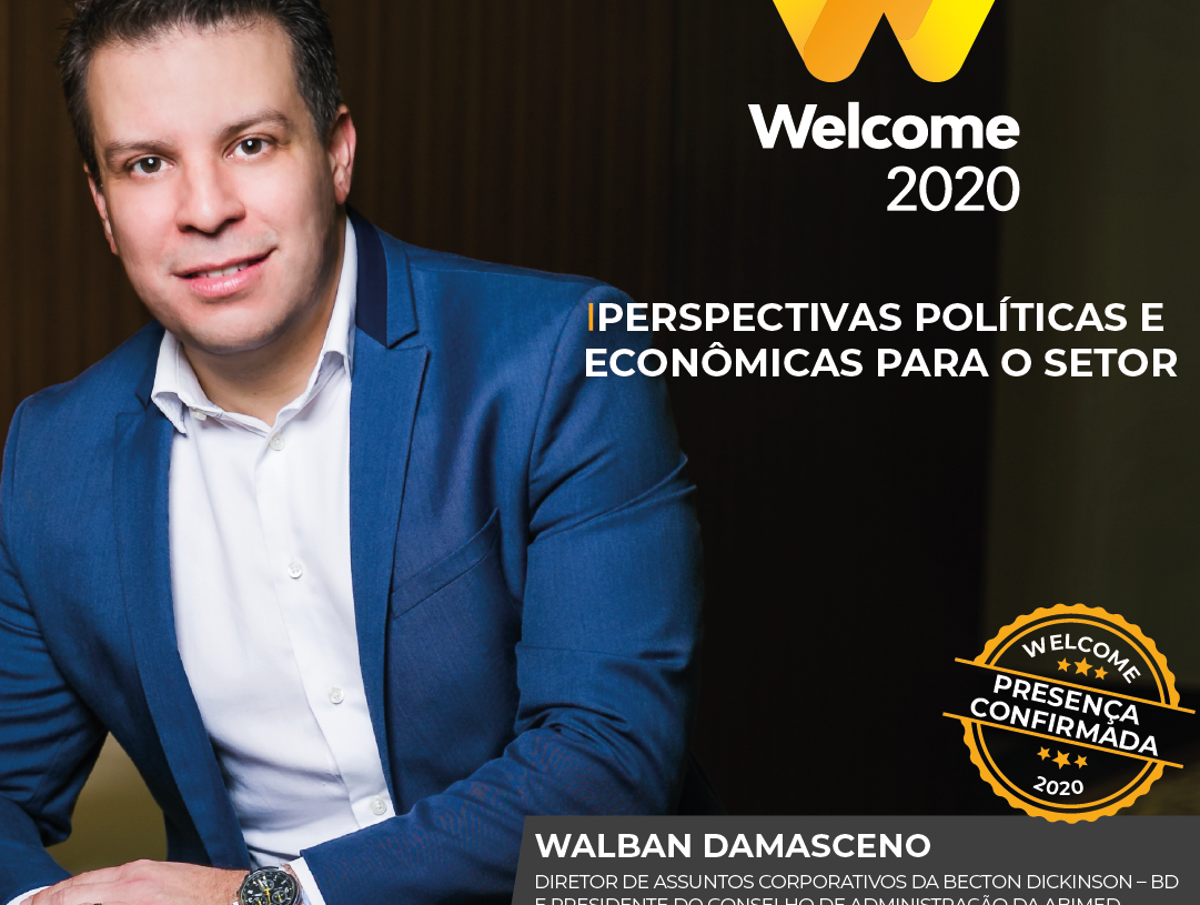 Walban Damasceno, presidente do conselho de administração da Abimed, palestrará no Welcome’20