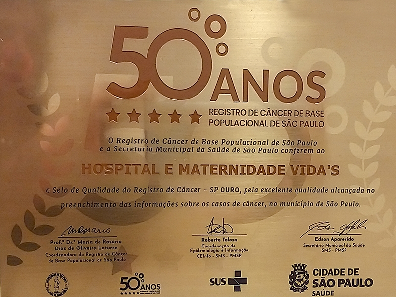 Hospital e Maternidade Vida’s recebe “Selo Ouro de Qualidade no Registro de Câncer – SP”