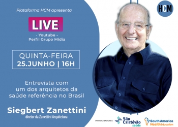 Siegbert Zanettini participará de Live pela Plataforma Healthcare Management