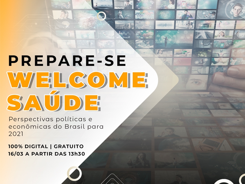 Welcome Saúde reúne líderes para criar a agenda do setor para 2021