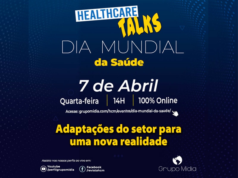 Healthcare TALKS celebra Dia Mundial da Saúde com evento 100% online
