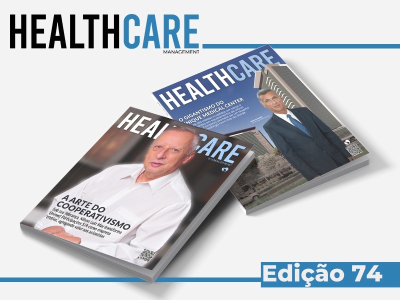 Edição 74 da Revista Healthcare Management traz Roberto Madid e Nilson Luiz May como destaque