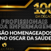 Profissionais da enfermagem são homenageados no Oscar da Saúde