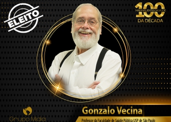 100 Mais Influentes da Saúde da Década: Gonzalo Vecina Neto, a voz em defesa do SUS