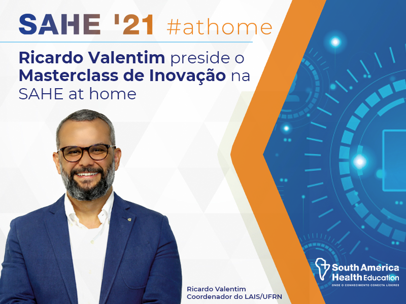 Ricardo Valentim preside o Masterclass de Inovação na SAHE at home