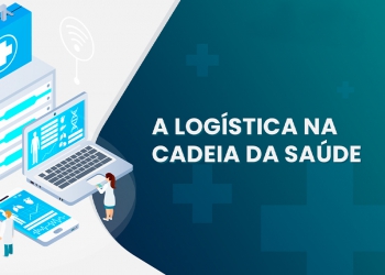 “A logística na cadeia da saúde”, por Fábio Tadeu, diretor Executivo do Grupo Master Express
