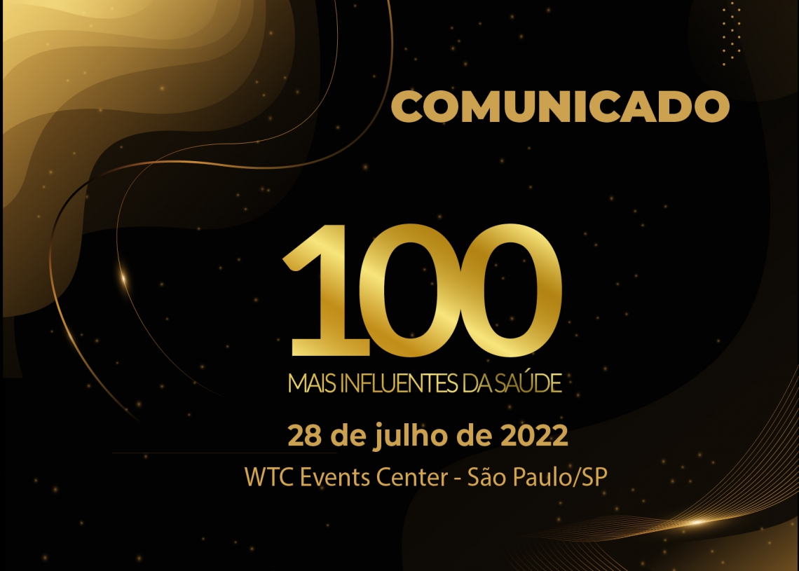 “100 Mais Influentes da Saúde 2022” será realizado no segundo semestre