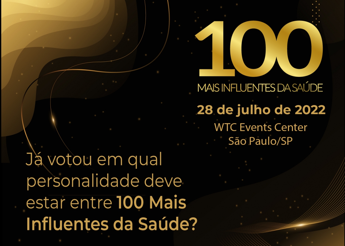 100 Mais Influentes da Saúde: prazo das votações abertas se encerra nesta semana