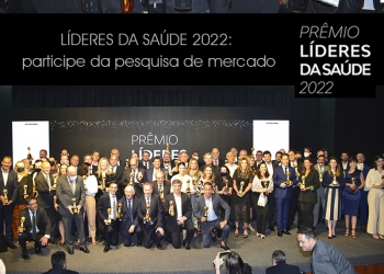 Líderes da Saúde 2022: participe da pesquisa de mercado