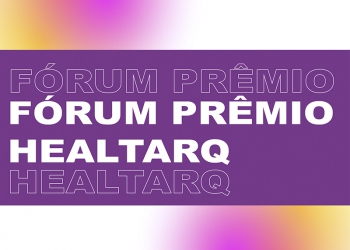 Votações abertas para o Prêmio HealthARQ 2022