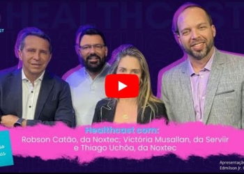 Noxtec e Serviir no Healthcast, com tradução em libras