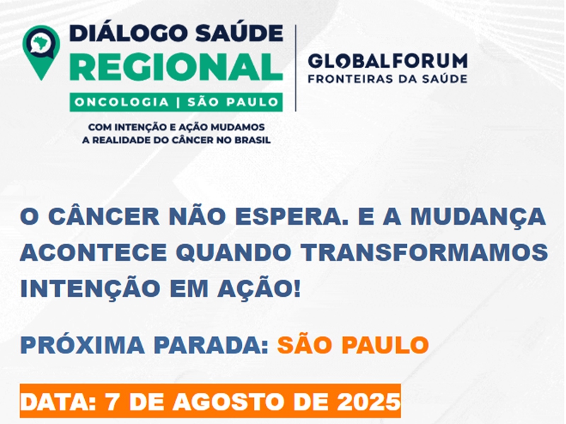 Instituto Lado a Lado pela Vida promove o debate ‘Diálogo Saúde Regional Oncologia’