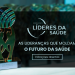 Vote agora para o Prêmio Líderes da Saúde 2026