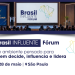 Brasil Influente Fórum reúne lideranças empresariais para debater o futuro da economia brasileira em São Paulo