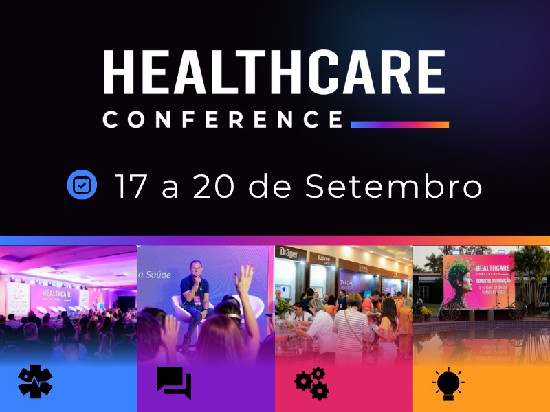 Healthcare Conference debate futuro da saúde no Brasil