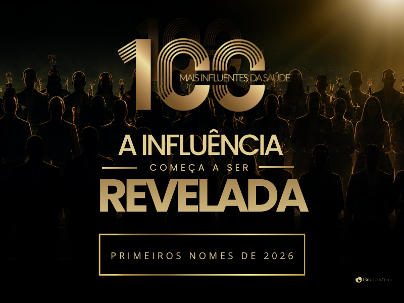 Prêmio 100 Mais Influentes da Saúde revela primeiros nomes selecionados de 2026