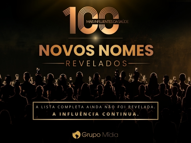 100 Mais Influentes da Saúde 2026 divulga novos eleitos