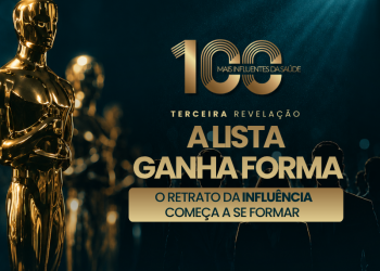 Prêmio 100 Mais Influentes da Saúde 2026 revela novos nomes homenageados