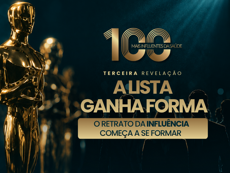 Prêmio 100 Mais Influentes da Saúde 2026 revela novos nomes homenageados