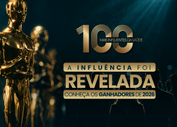 Conheça os 100 Mais Influentes da Saúde 2026