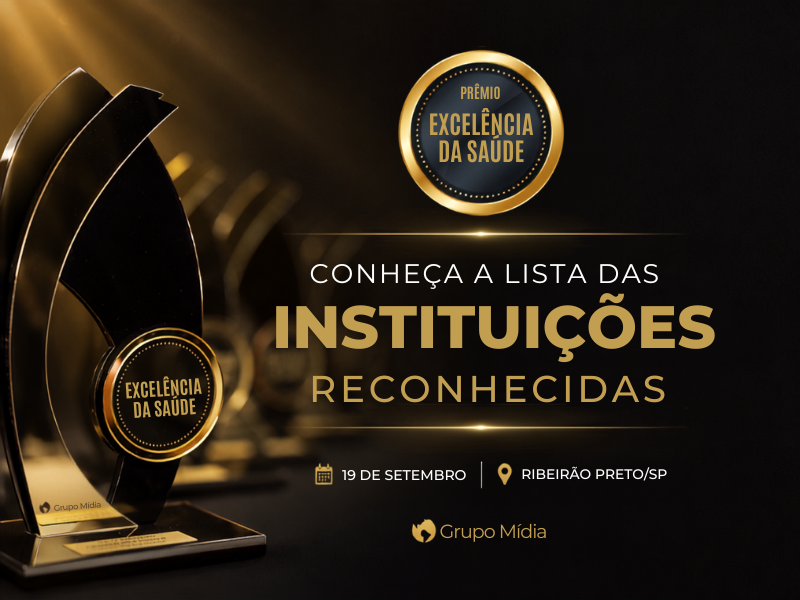 Prêmio Excelência da Saúde 2026 anuncia instituições vencedoras